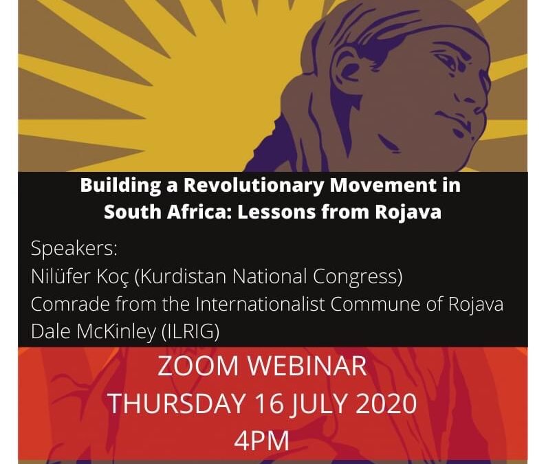 [WEBINAR] Building a Revolutionary Movement in South Africa: Lessons from Rojava