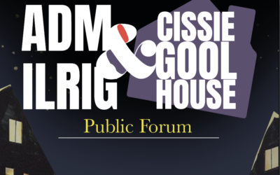 Public Forum – ADM, ILRIG and Cissy Gool House